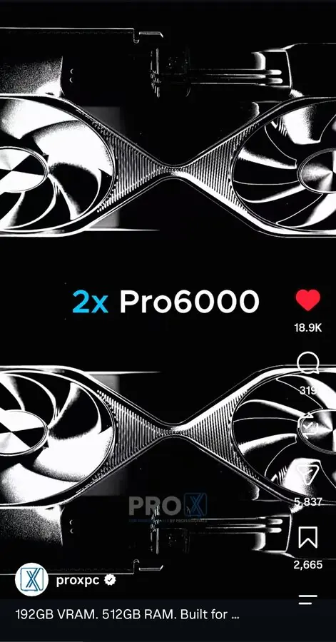 Instagram screenshot: ProX PC, 2x Pro6000 with 192GB VRAM, 18.9K likes, 410K views